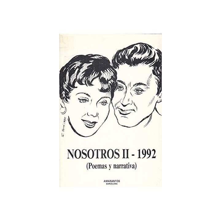 Nosotros II-1992 (Poemas Y Narrativa) Primera Edicion